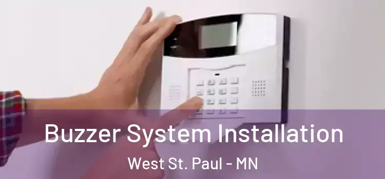 Buzzer System Installation West St. Paul - MN