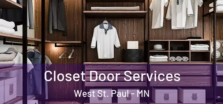 Closet Door Services West St. Paul - MN