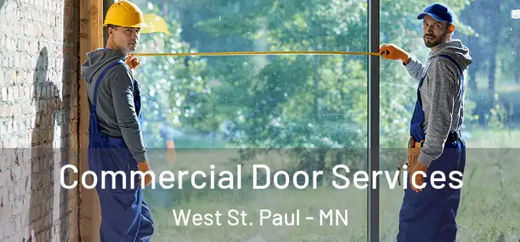 Commercial Door Services West St. Paul - MN
