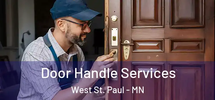 Door Handle Services West St. Paul - MN