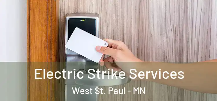 Electric Strike Services West St. Paul - MN