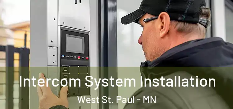 Intercom System Installation West St. Paul - MN
