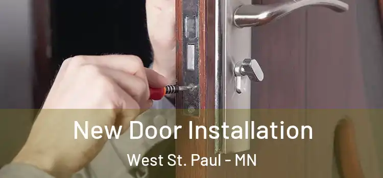 New Door Installation West St. Paul - MN