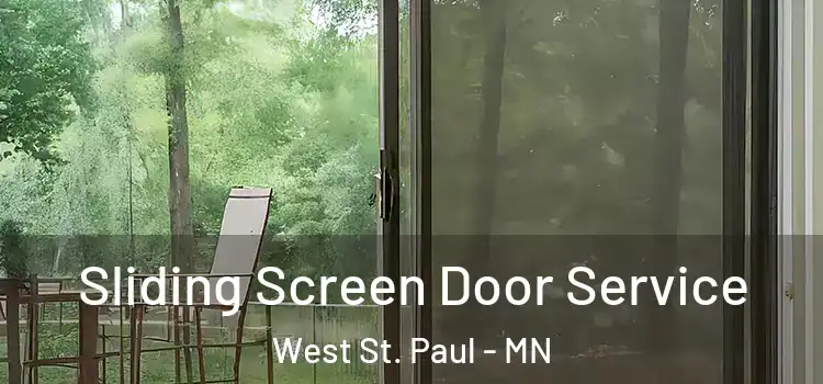 Sliding Screen Door Service West St. Paul - MN